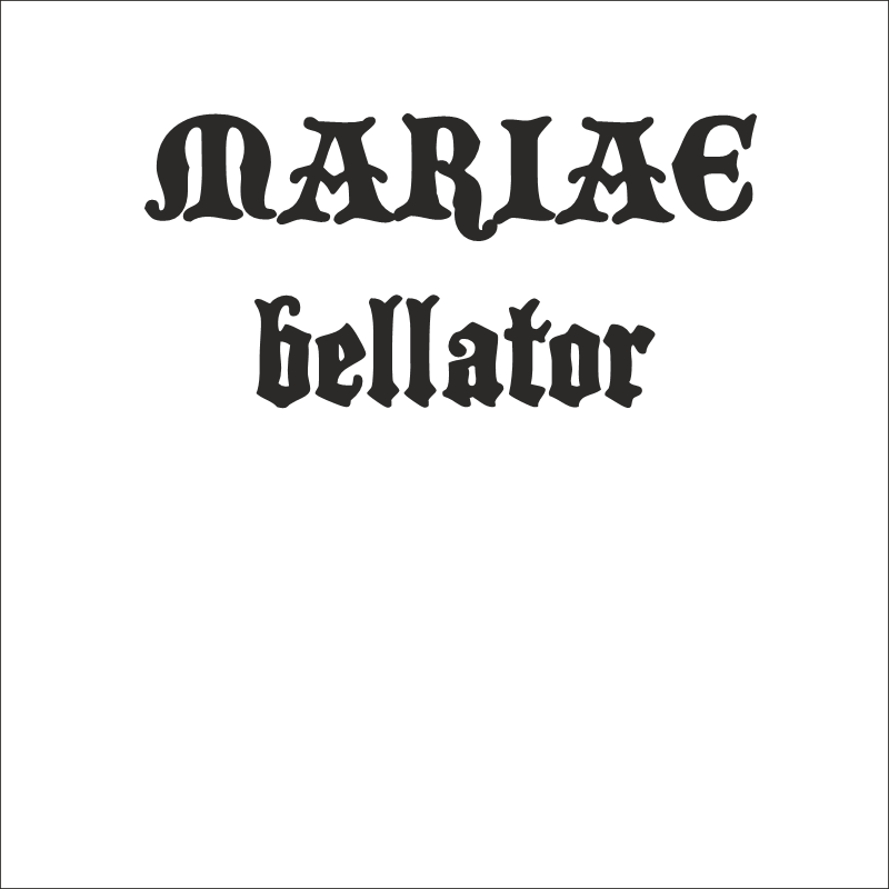 Mariae Bellator